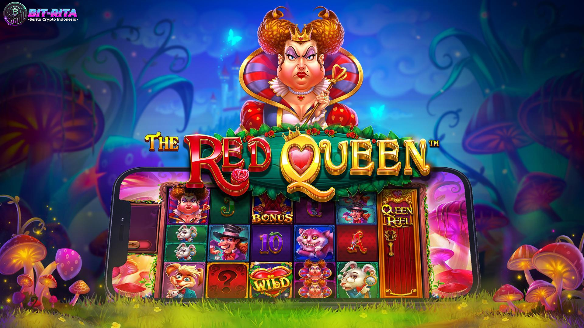The Red Queen Slot Gacor Setiap Titahnya Bawa Keberuntungan