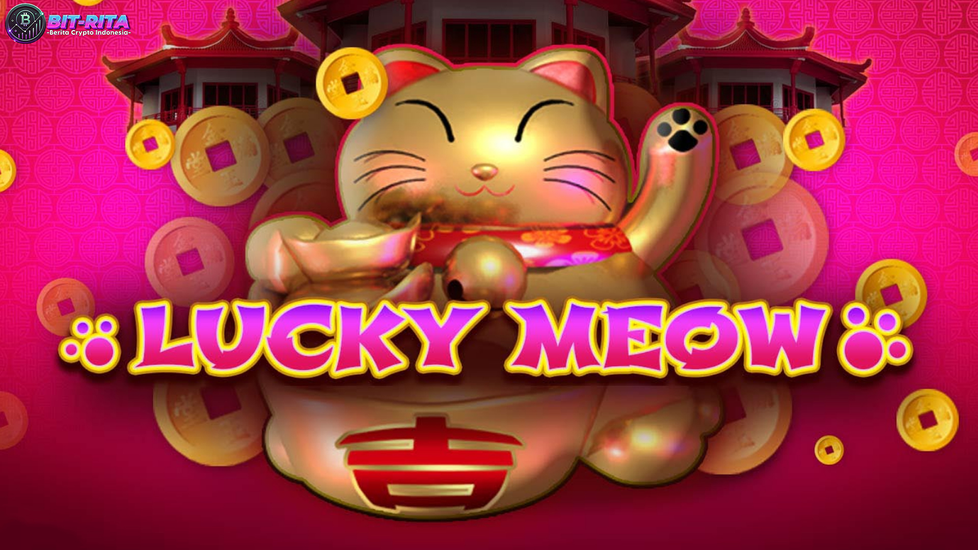 Raih Hoki Maksimal Lewat Lucky Meow di Slot Server Thailand