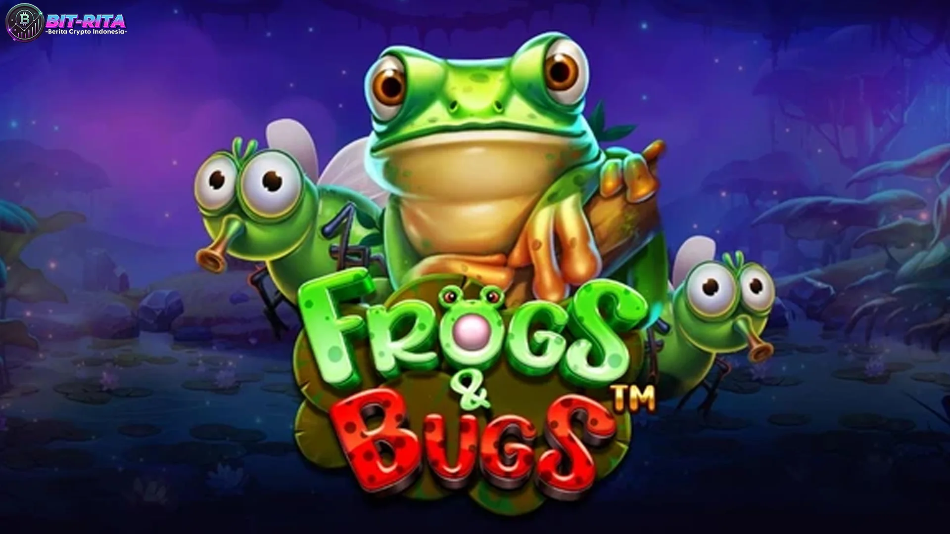 Gak Modal Ngenes, Ini 5 Keuntungan Si Frogs & Bugs