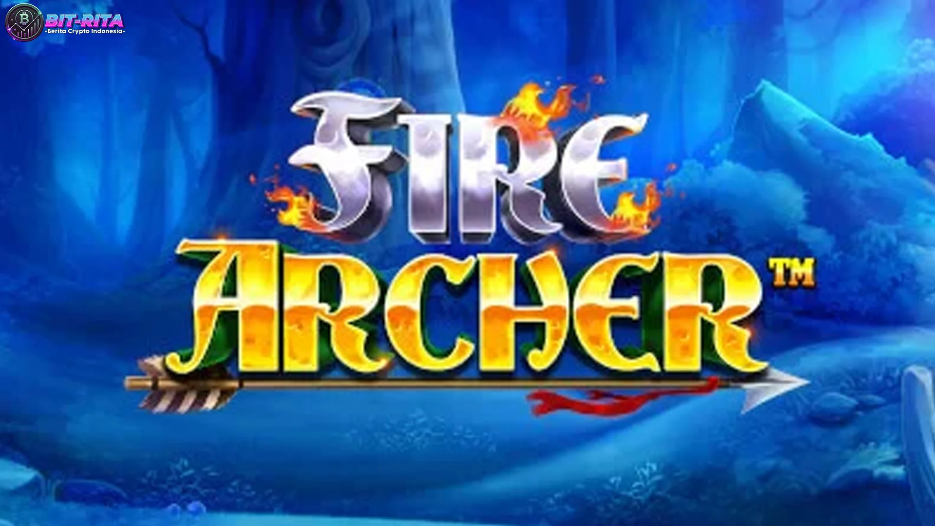 Fire Archer: 4 Scene Epic yang Bikin Mata Auto Melongo