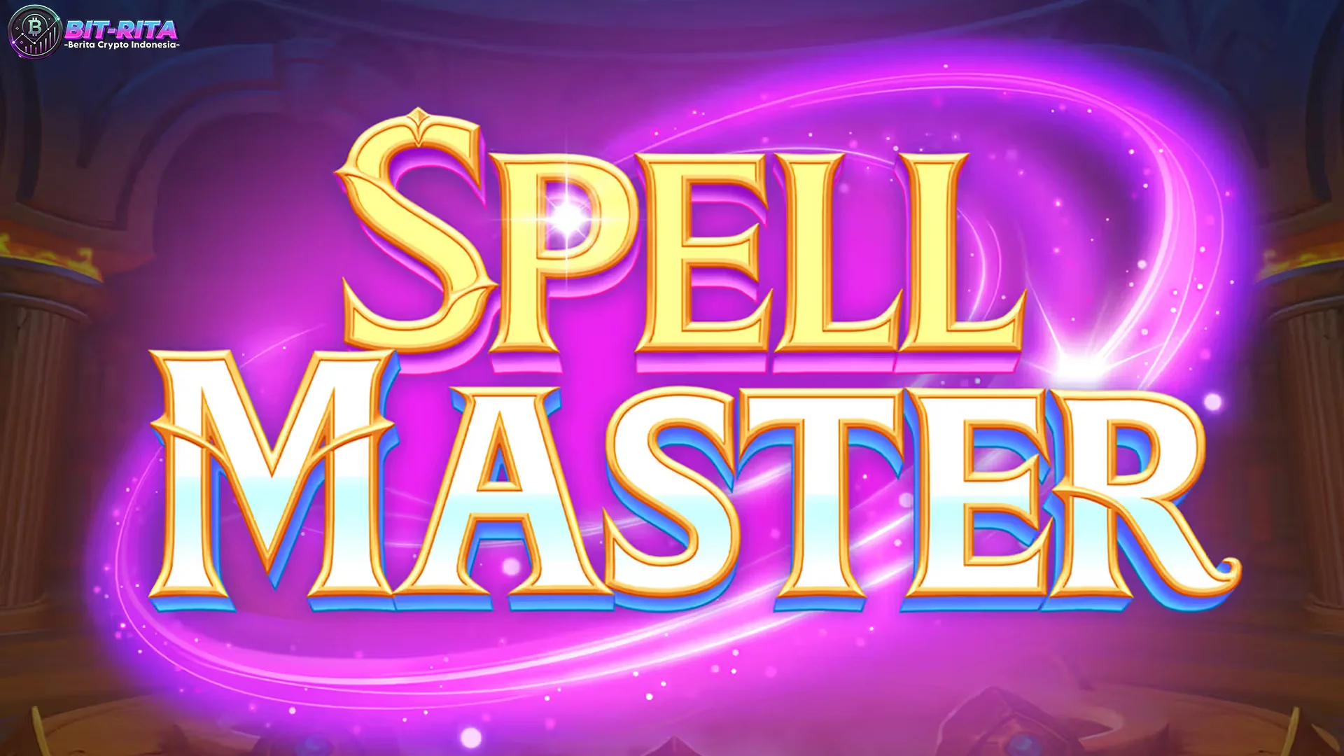 Auto Kecanduan! 5 Bukti Asili Spellmaster Bikin Lo Gak Bisa Stop
