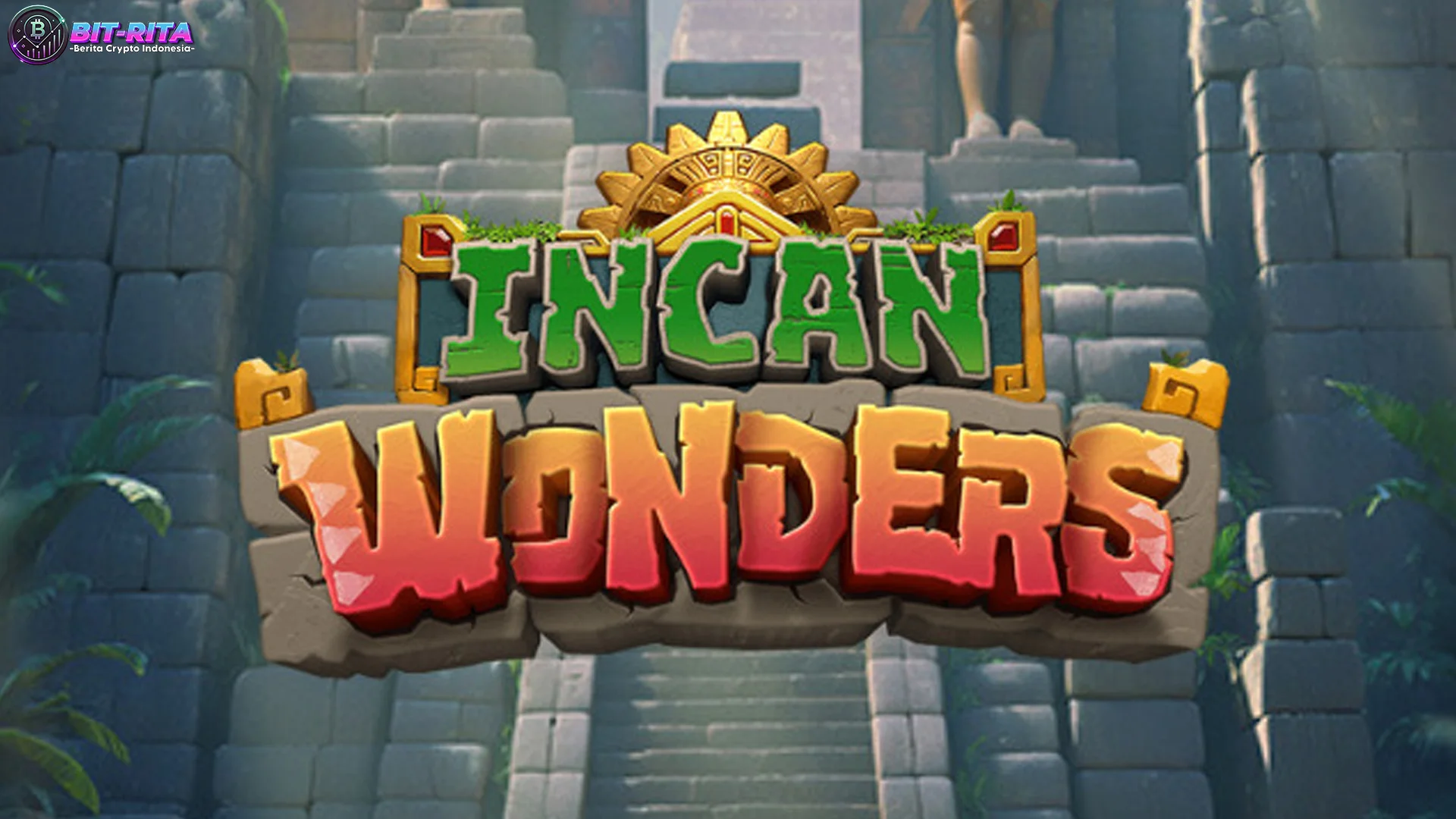 Incan Wonders: 5 Momen yang Sering Kelewat Tapi Worth It Banget