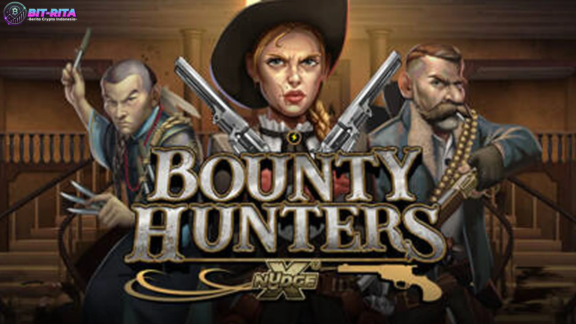 Bounty Hunters Bersinar Lewat 4 Andalan Sakti yang Cerdas